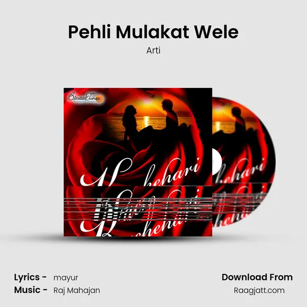 Pehli Mulakat Wele - Arti album cover 