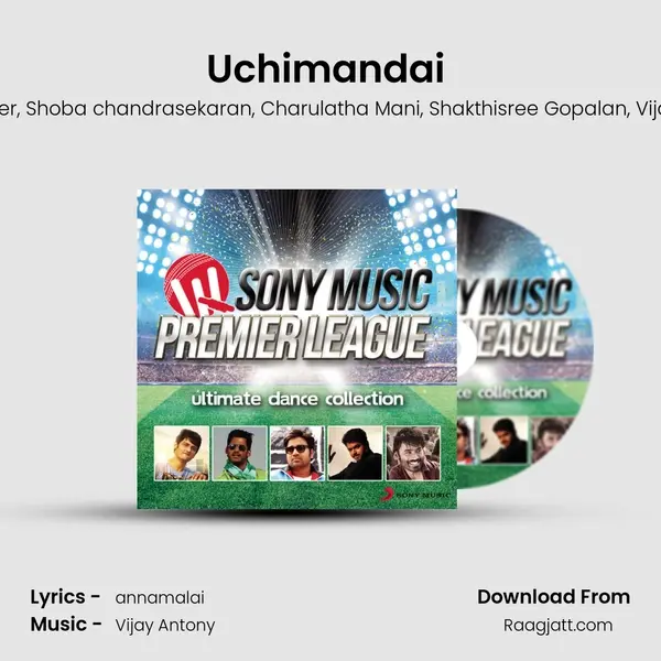 Uchimandai (From Vettaikaaran) mp3 song