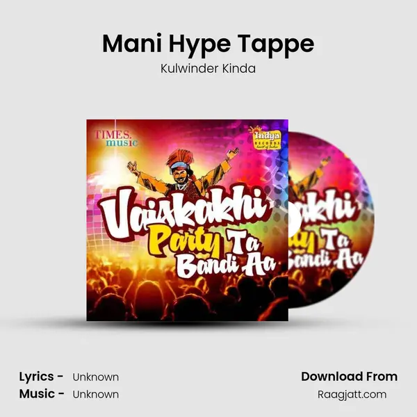 Mani Hype Tappe mp3 song