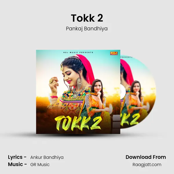 Tokk 2 - Pankaj Bandhiya album cover 