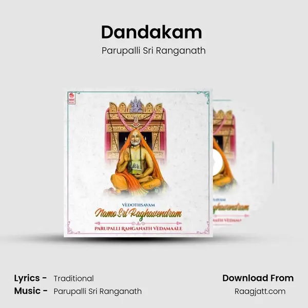 Dandakam (From Namo Sri Ragavendram) mp3 song