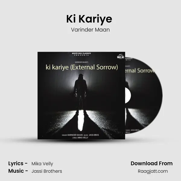 Ki Kariye (External Sorrow) - Varinder Maan album cover 