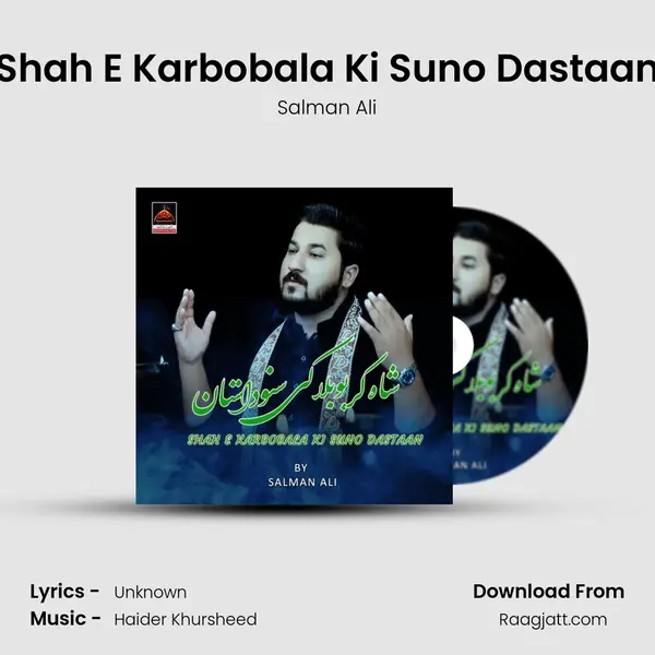 Shah E Karbobala Ki Suno Dastaan - Salman Ali album cover 