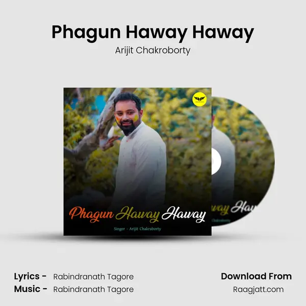 Phagun Haway Haway - Arijit Chakroborty album cover 