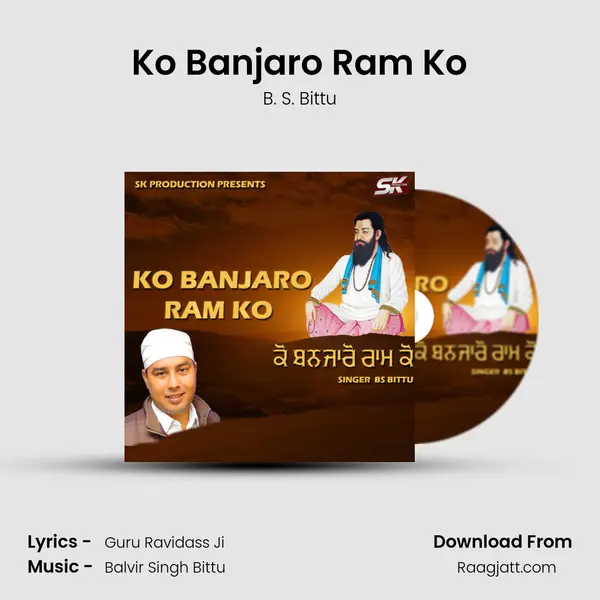 Ko Banjaro Ram Ko - B. S. Bittu album cover 