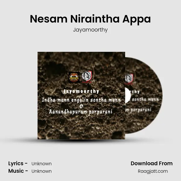 Nesam Niraintha Appa mp3 song