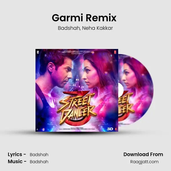 Garmi Remix (Remix By Dj Shadow Dubai) - Badshah album cover 