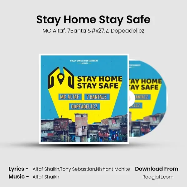 Stay Home Stay Safe mp3 song