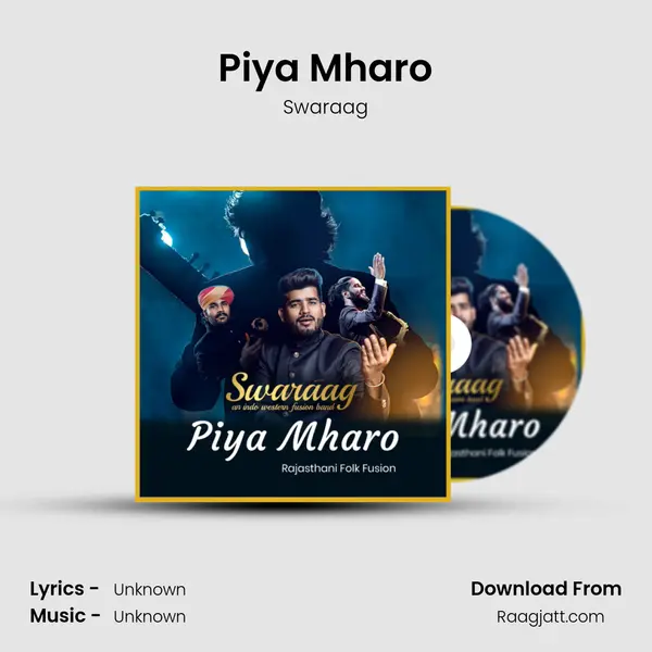 Piya Mharo mp3 song