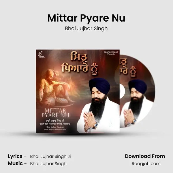 Mittar Pyare Nu - Bhai Jujhar Singh album cover 