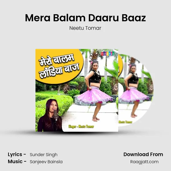 Mera Balam Daaru Baaz mp3 song