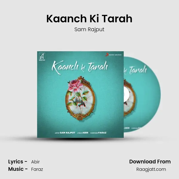 Kaanch Ki Tarah - Sam Rajput album cover 