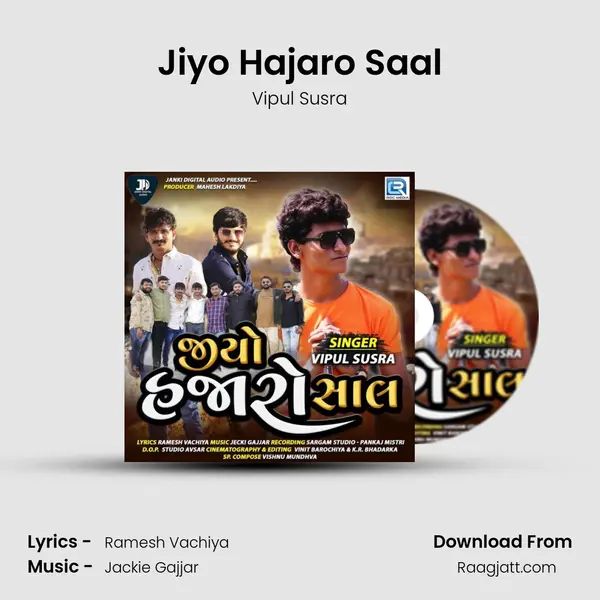 Jiyo Hajaro Saal mp3 song