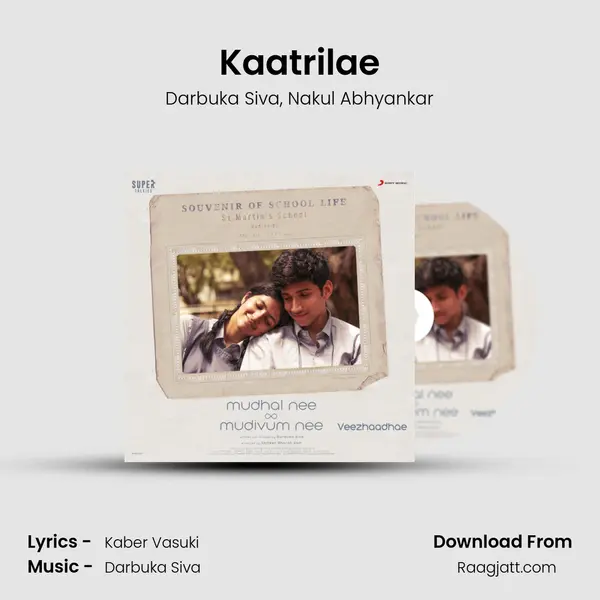 Kaatrilae mp3 song