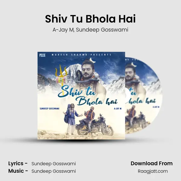 Shiv Tu Bhola Hai - A-Jay M album cover 