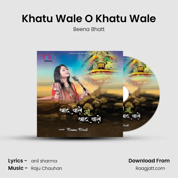 Khatu Wale O Khatu Wale - Beena Bhatt album cover 