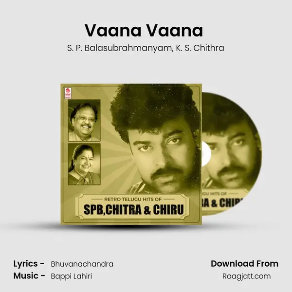 Vaana Vaana (From Gang Leader) mp3 song