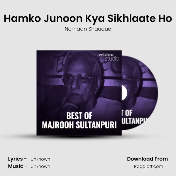 Hamko Junoon Kya Sikhlaate Ho mp3 song