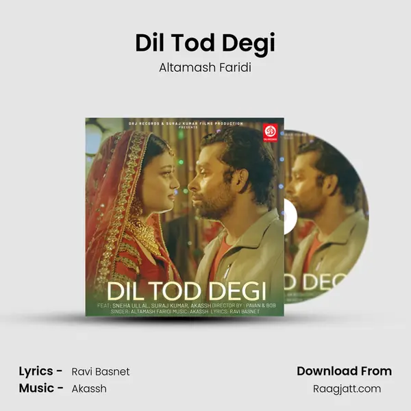 Dil Tod Degi mp3 song