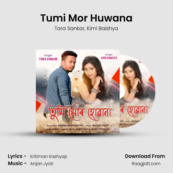 Tumi Mor Huwana mp3 song