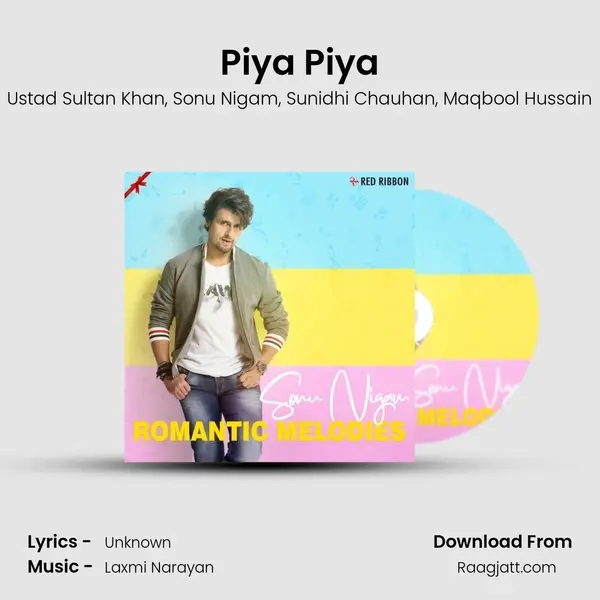 Piya Piya mp3 song