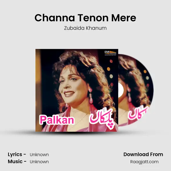 Channa Tenon Mere - Zubaida Khanum album cover 