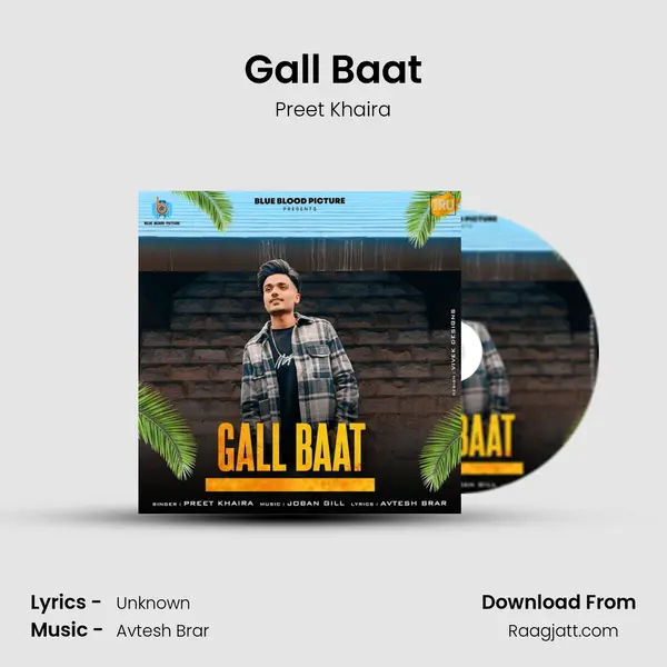 Gall Baat mp3 song