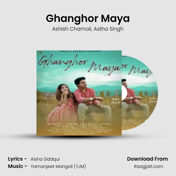 Ghanghor Maya mp3 song