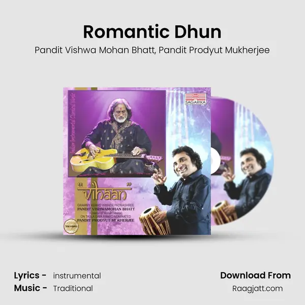 Romantic Dhun - Pandit Vishwa Mohan Bhatt album cover 