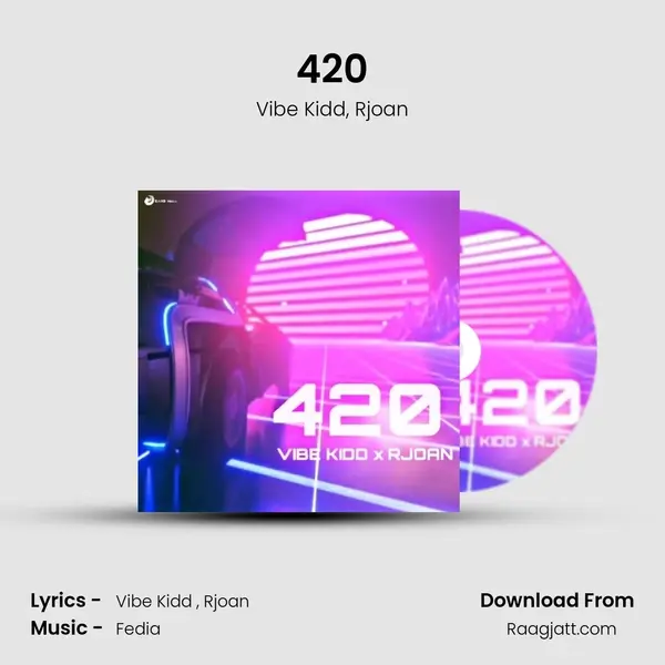 420 mp3 song