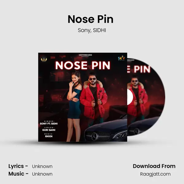 Nose Pin (feat. Sidhi) mp3 song