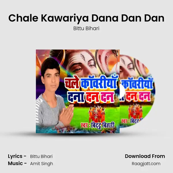 Chale Kawariya Dana Dan Dan mp3 song