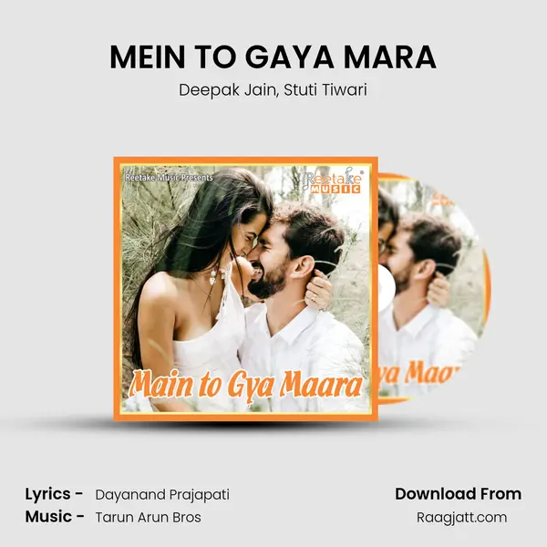 MEIN TO GAYA MARA - Deepak Jain album cover 