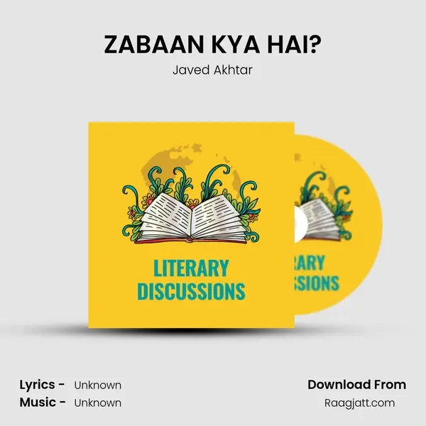 ZABAAN KYA HAI? - Javed Akhtar album cover 