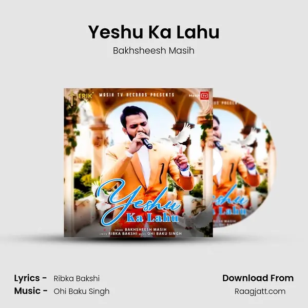 Yeshu Ka Lahu - Bakhsheesh Masih album cover 