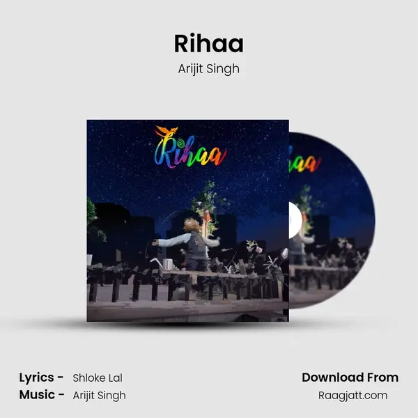 Rihaa - Arijit Singh album cover 