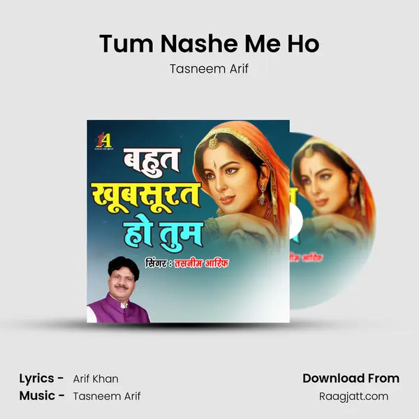 Tum Nashe Me Ho - Tasneem Arif album cover 