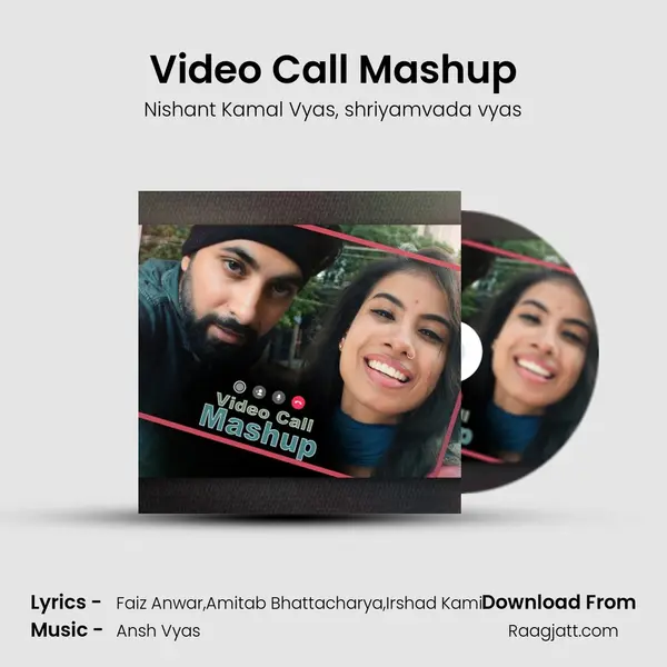 Video Call Mashup mp3 song