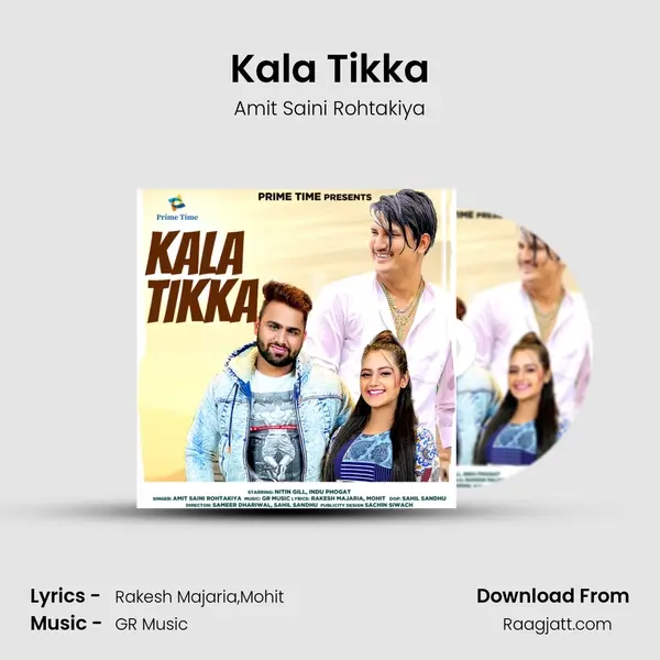 Kala Tikka - Amit Saini Rohtakiya mp3 song