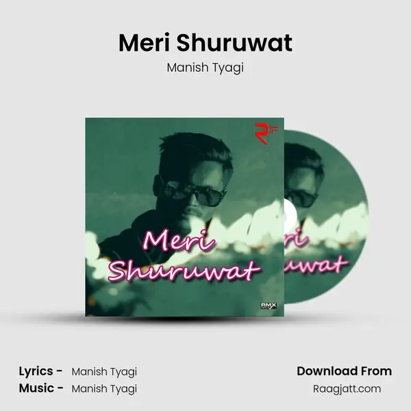 Meri Shuruwat - Manish Tyagi album cover 