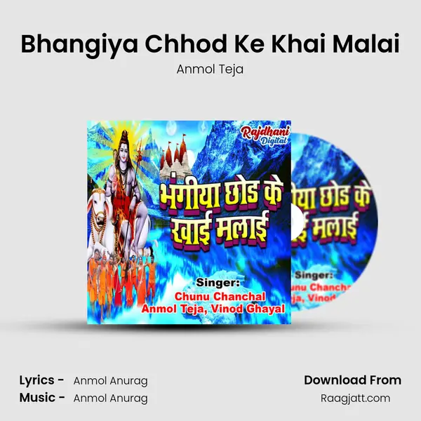 Bhangiya Chhod Ke Khai Malai mp3 song