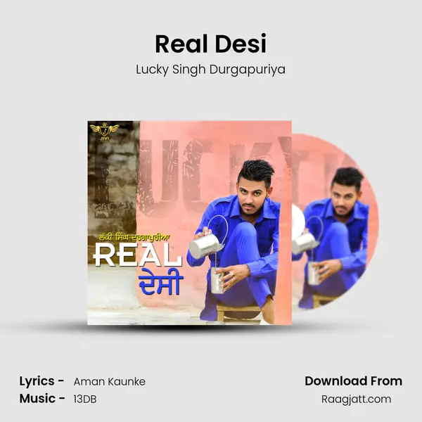 Real Desi - Lucky Singh Durgapuriya album cover 