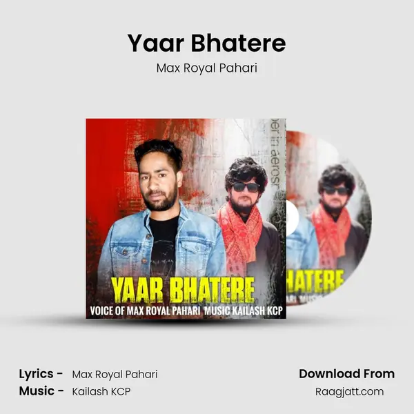 Yaar Bhatere mp3 song