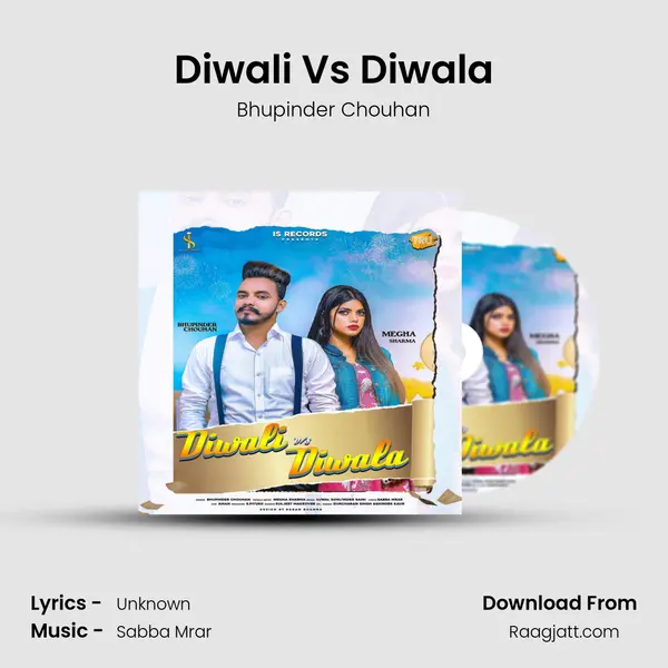 Diwali Vs Diwala - Bhupinder Chouhan mp3 song