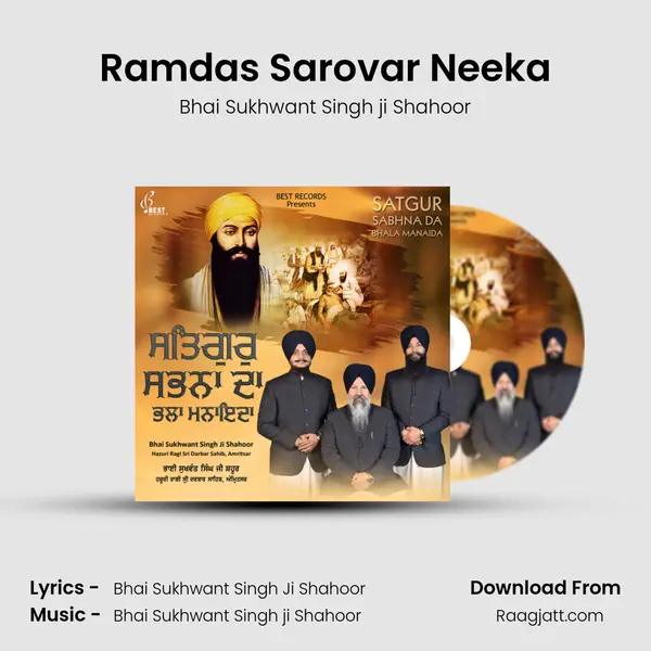 Ramdas Sarovar Neeka - Bhai Sukhwant Singh ji Shahoor album cover 