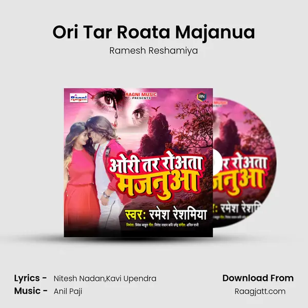 Ori Tar Roata Majanua - Ramesh Reshamiya album cover 