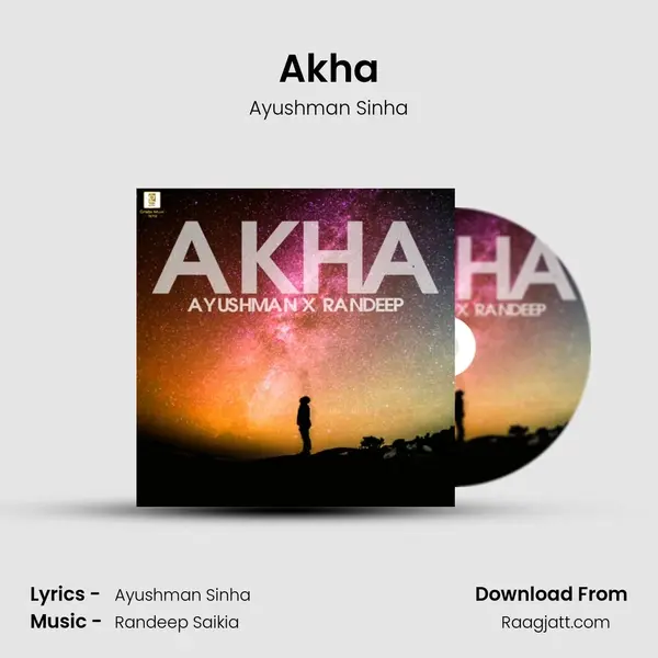 Akha - Ayushman Sinha album cover 