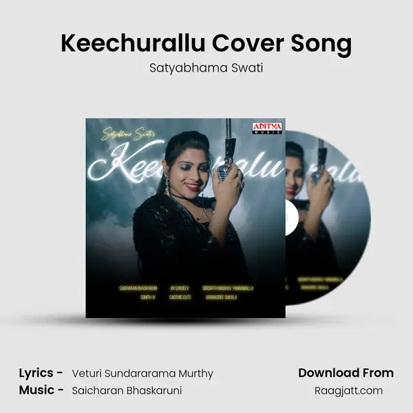 Keechurallu Cover Song - Satyabhama Swati album cover 