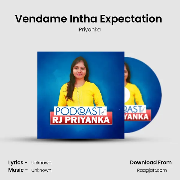 Vendame Intha Expectation (Ethirpaarpu) - Priyanka mp3 song