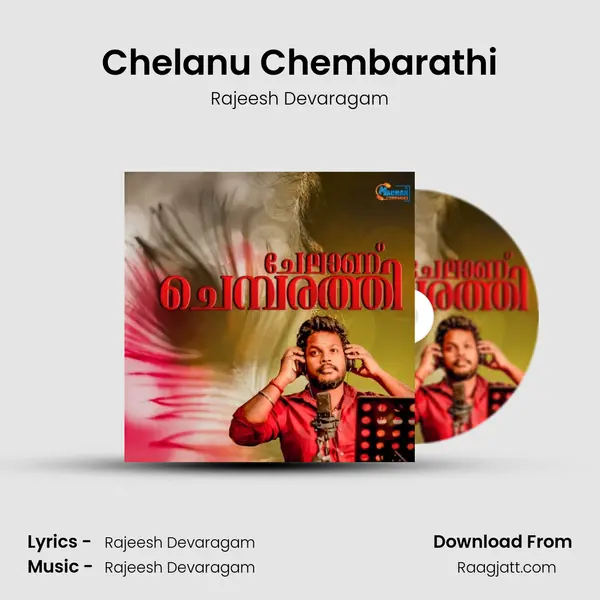 Chelanu Chembarathi - Rajeesh Devaragam album cover 